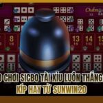 Mẹo chơi Sicbo tài xỉu luôn thắng