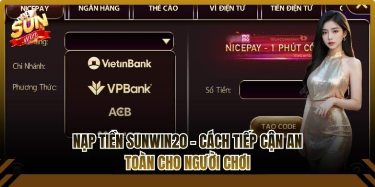 Nạp Tiền Sunwin20