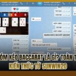 Nhóm kéo Baccarat là gì
