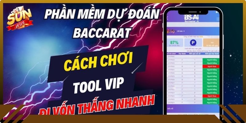 Phần mềm dự đoán Baccarat và ưu điểm
