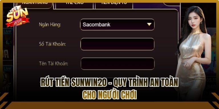 Rút Tiền Sunwin20